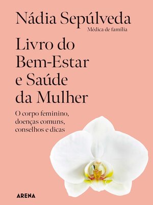 cover image of Livro do Bem-Estar e Saúde da Mulher